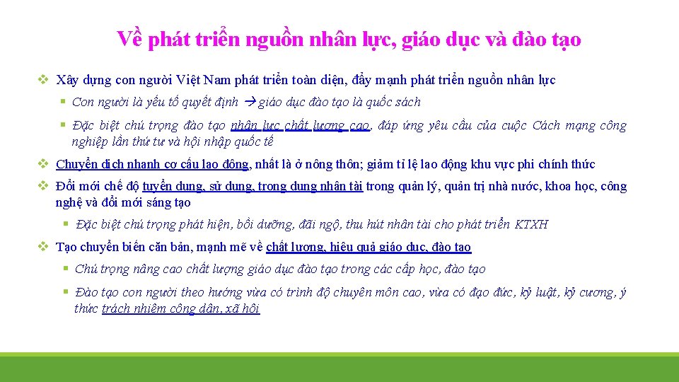 Về phát triển nguồn nhân lực, giáo dục và đào tạo v Xây dựng