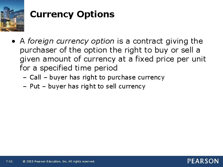 Chapter 7 Foreign Currency Derivatives and Swaps Learning