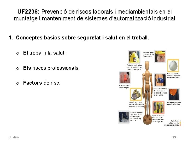 UF 2236: Prevenció de riscos laborals i mediambientals en el muntatge i manteniment de