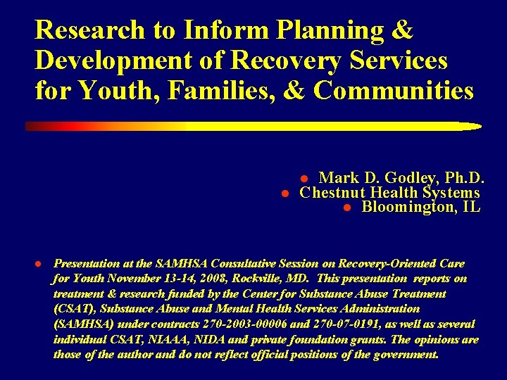 Research to Inform Planning & Development of Recovery Services for Youth, Families, & Communities