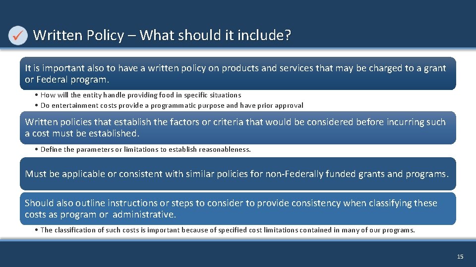 Written Policy – What should it include? It is important also to have a