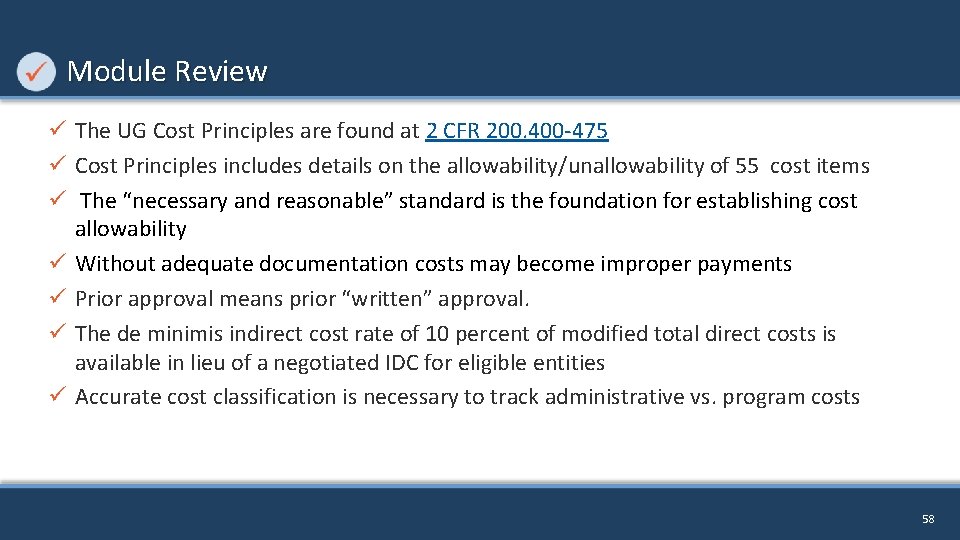 Module Review ü The UG Cost Principles are found at 2 CFR 200. 400