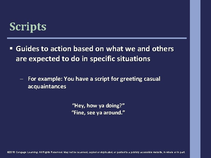 Scripts § Guides to action based on what we and others are expected to Scripts § Guides to action based on what we and others are expected to