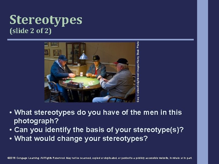 Stereotypes Gary Crabbe/Enlightened Images/Alamy Stock Photo (slide 2 of 2) • What stereotypes do Stereotypes Gary Crabbe/Enlightened Images/Alamy Stock Photo (slide 2 of 2) • What stereotypes do