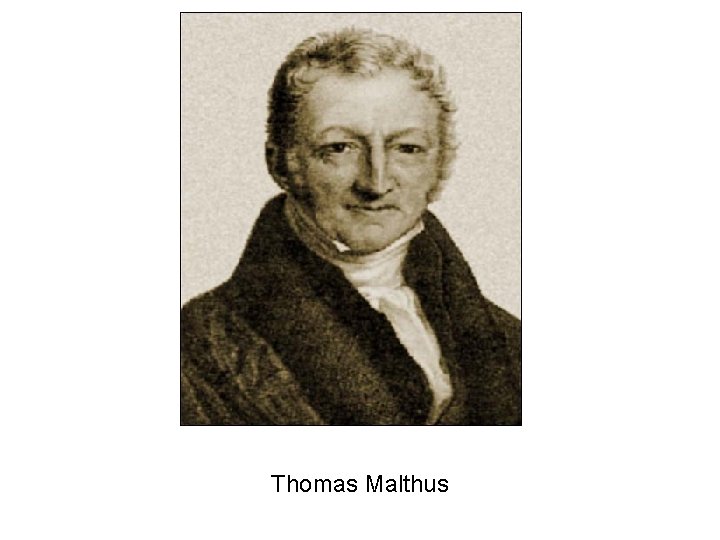 Thomas Malthus 