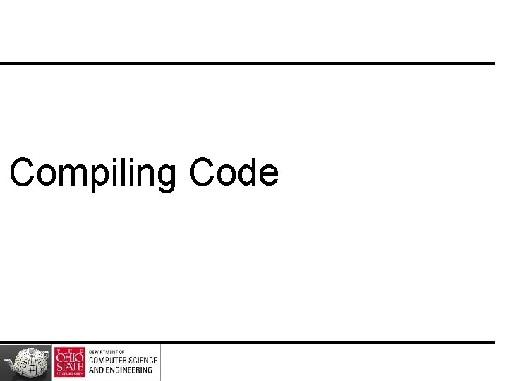 Compiling Code 