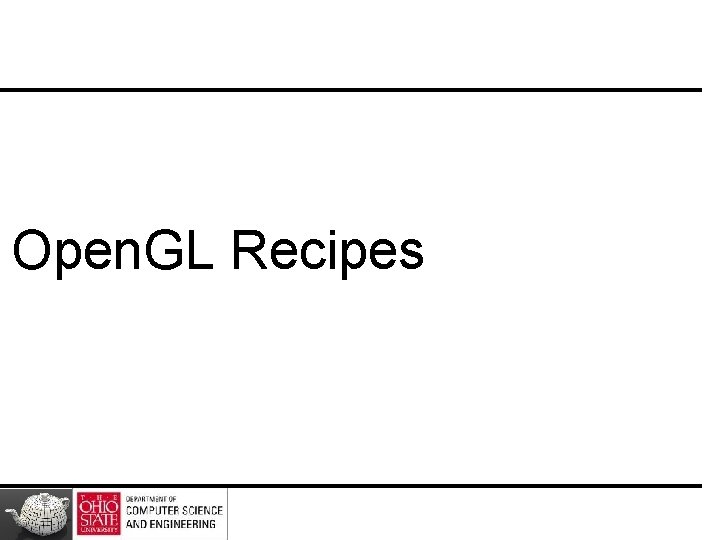 Open. GL Recipes 