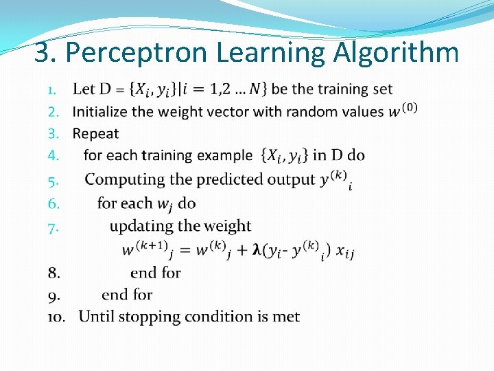 3. Perceptron Learning Algorithm 