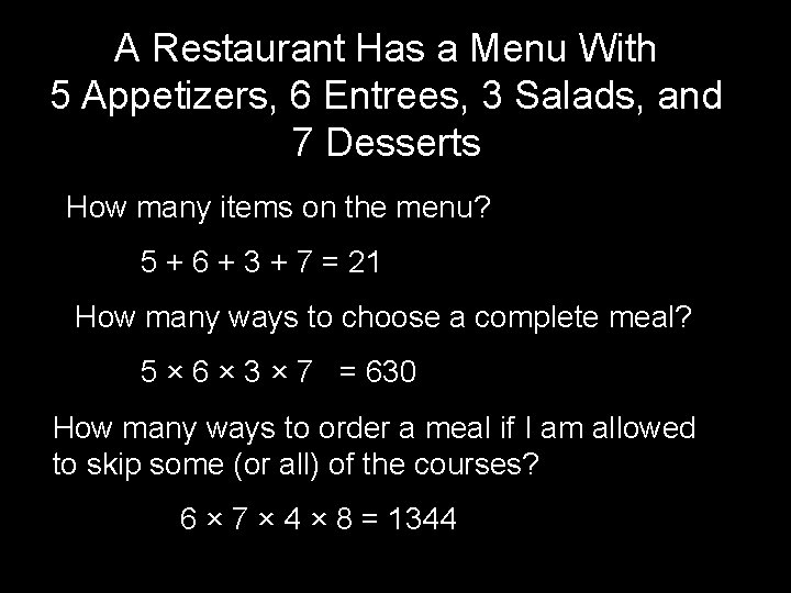 A Restaurant Has a Menu With 5 Appetizers, 6 Entrees, 3 Salads, and 7