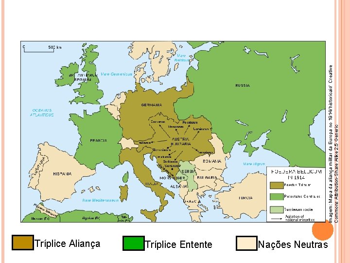 Imagem: Mapa da aliança militar da Europa no 1914/ historicair/ Creative Commons Attribution-Share Alike