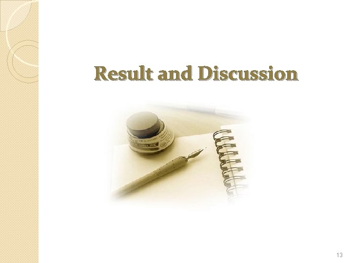 Result and Discussion 13 