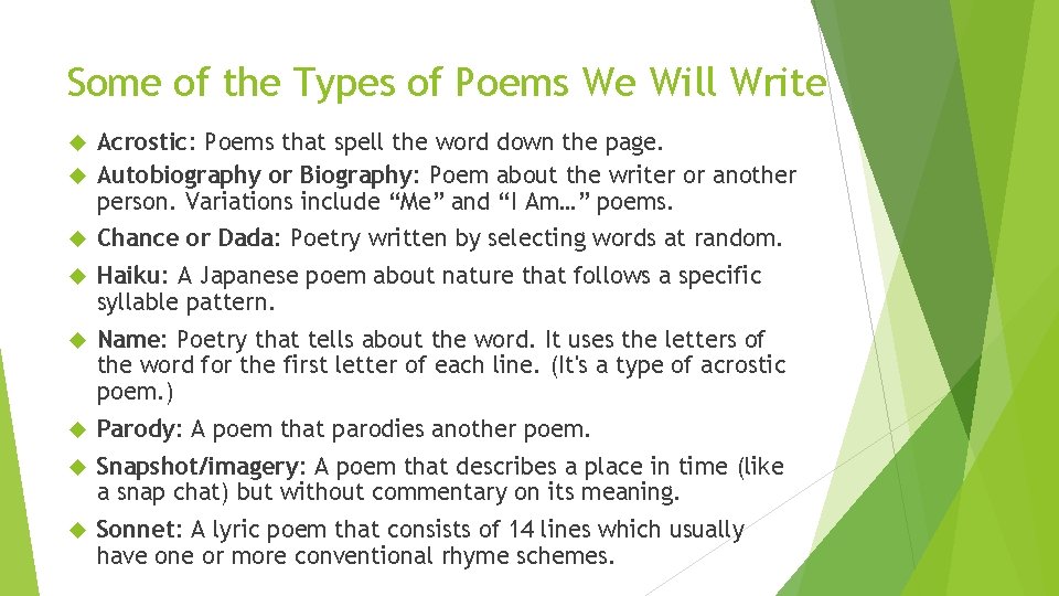 Some of the Types of Poems We Will Write Acrostic: Poems that spell the Some of the Types of Poems We Will Write Acrostic: Poems that spell the