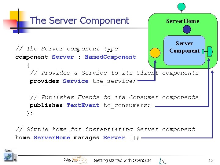 The Server Component Server. Home Server Component // The Server component type component Server