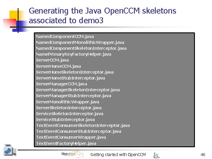 Generating the Java Open. CCM skeletons associated to demo 3 Named. Component. CCM. java