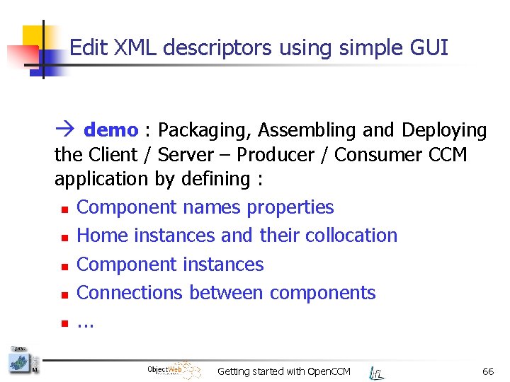 Edit XML descriptors using simple GUI demo : Packaging, Assembling and Deploying the Client