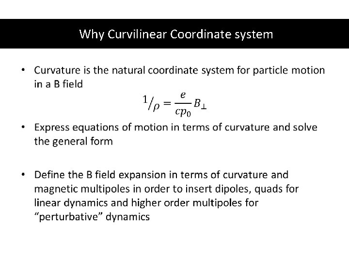 Why Curvilinear Coordinate system 