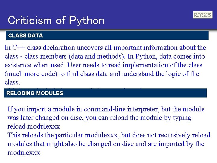 Criticism of Python CLASS DATA In C++ class declaration uncovers all important information about
