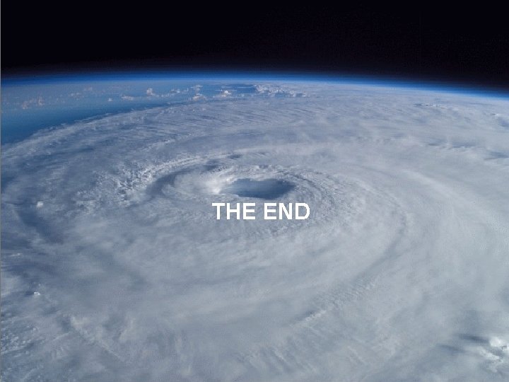 THE END © Crown copyright Met Office THE END © Crown copyright Met Office