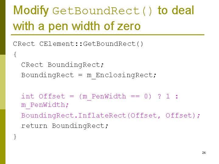 Modify Get. Bound. Rect() to deal with a pen width of zero CRect CElement: