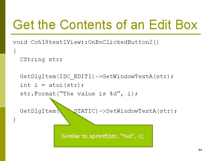 Get the Contents of an Edit Box void Cch 18 text 1 View: :