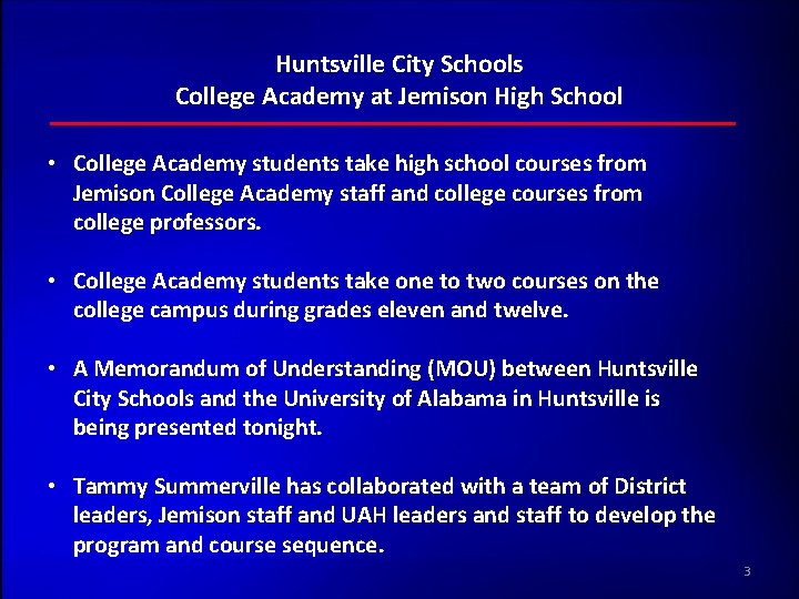 Huntsville City Schools College Academy at Jemison High School • College Academy students take