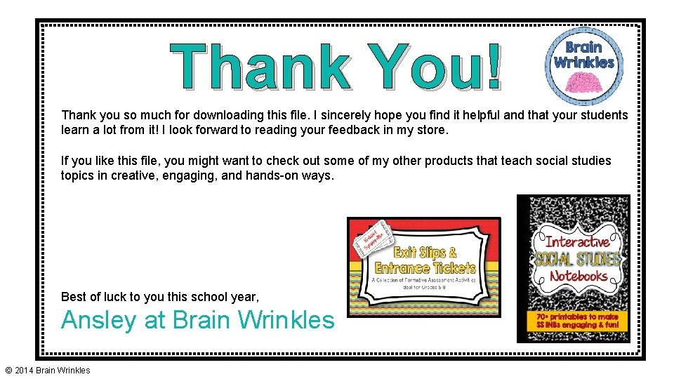 Thank You! Thank you so much for downloading this file. I sincerely hope you