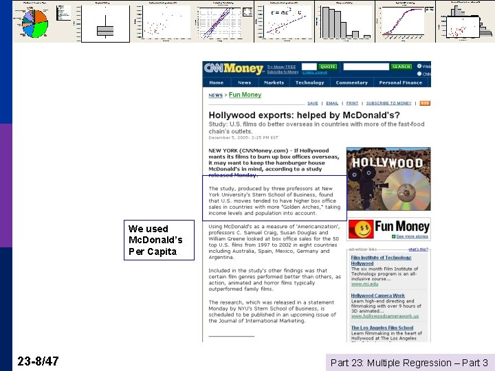 We used Mc. Donald’s Per Capita 23 -8/47 Part 23: Multiple Regression – Part