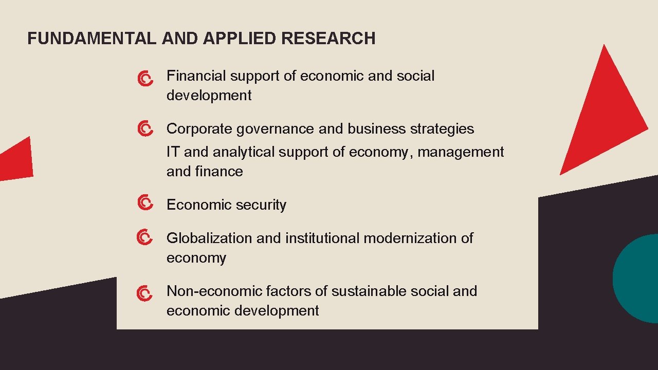 FUNDAMENTAL AND APPLIED RESEARCH Financial support of economic and social development Corporate governance and