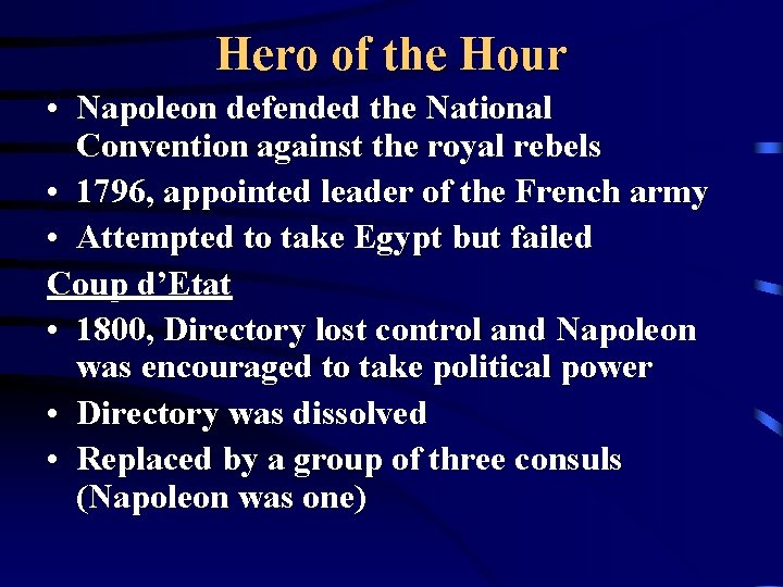 Hero of the Hour • Napoleon defended the National Convention against the royal rebels