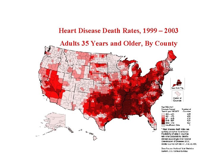 Heart Disease Death Rates, 1999 – 2003 Adults 35 Years and Older, By County