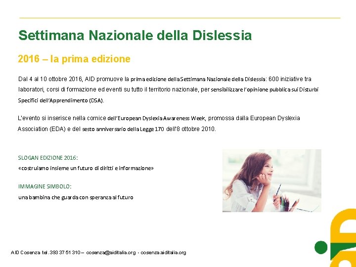 Settimana Nazionale della Dislessia 2016 – la prima edizione Dal 4 al 10 ottobre