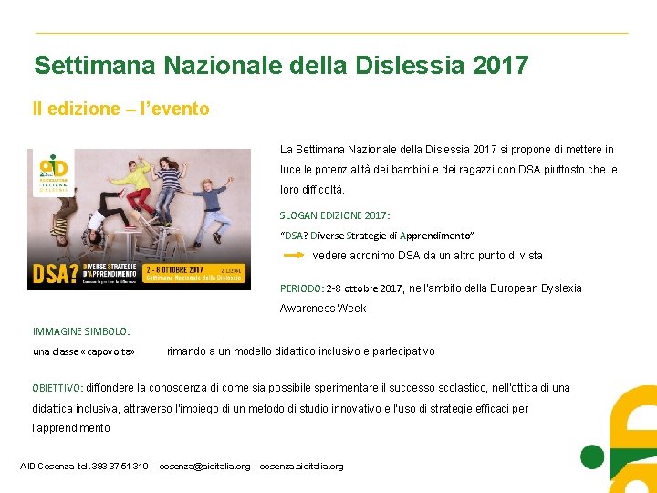 Settimana Nazionale della Dislessia 2017 II edizione – l’evento La Settimana Nazionale della Dislessia