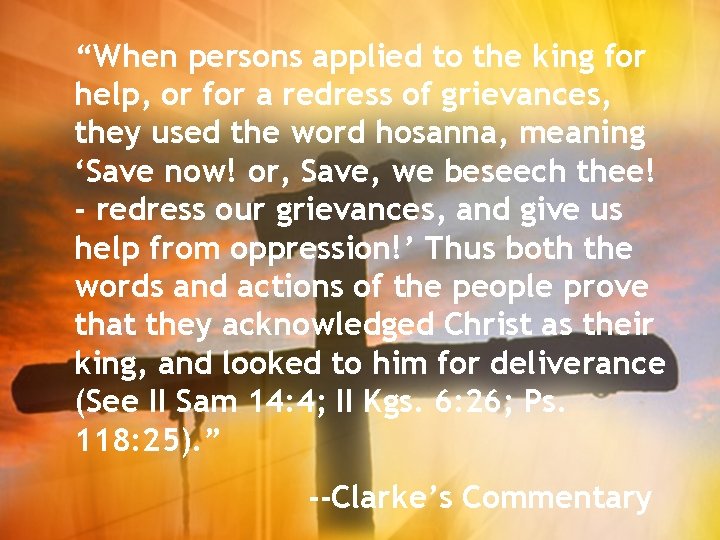 “When persons applied to the king for help, or for a redress of grievances,
