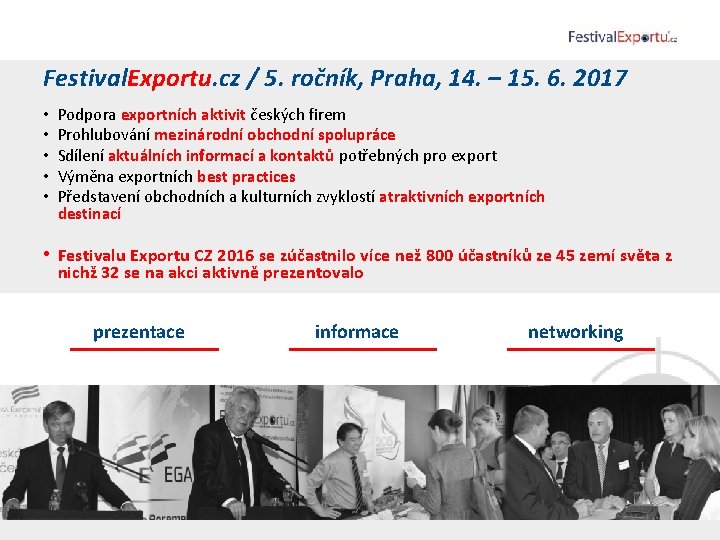 Festival. Exportu. cz / 5. ročník, Praha, 14. – 15. 6. 2017 • •