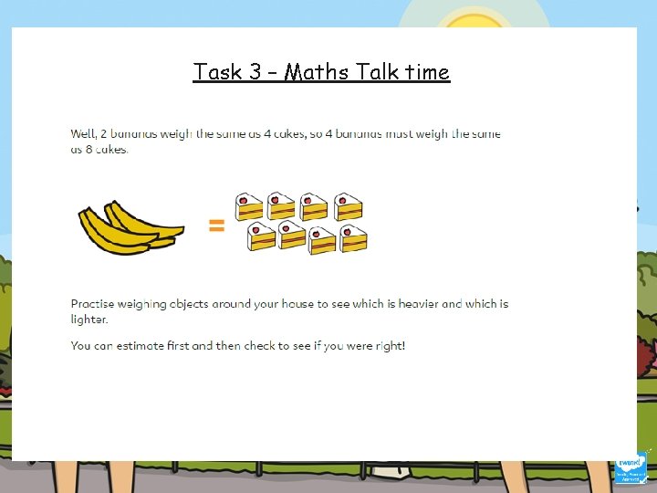 Task 3 – Maths Talk time 