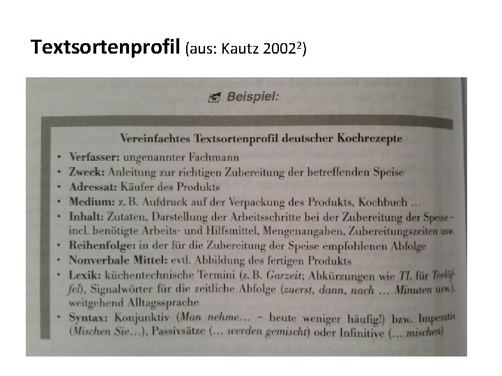 Textsortenprofil (aus: Kautz 20022) 