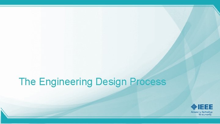 The Engineering Design Process 