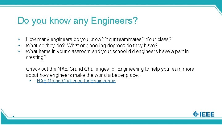 Do you know any Engineers? ▸ ▸ ▸ How many engineers do you know?