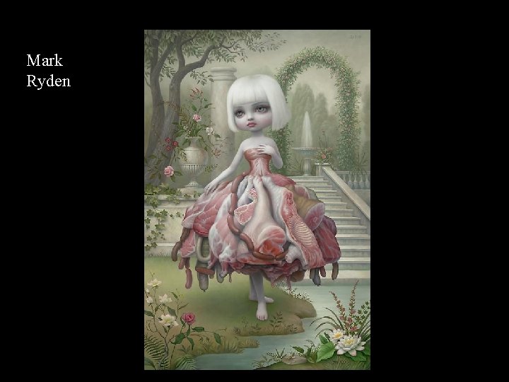 Mark Ryden 