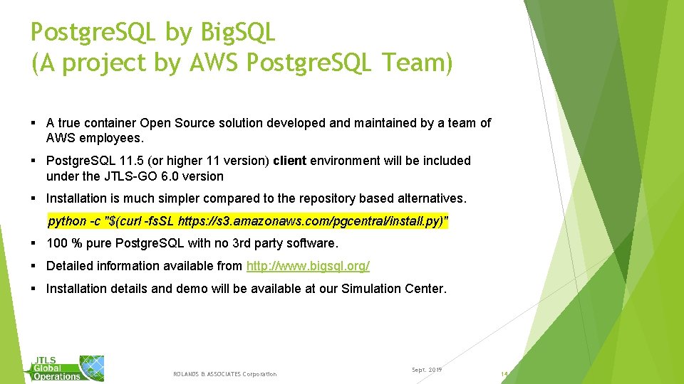 Postgre. SQL by Big. SQL (A project by AWS Postgre. SQL Team) § A