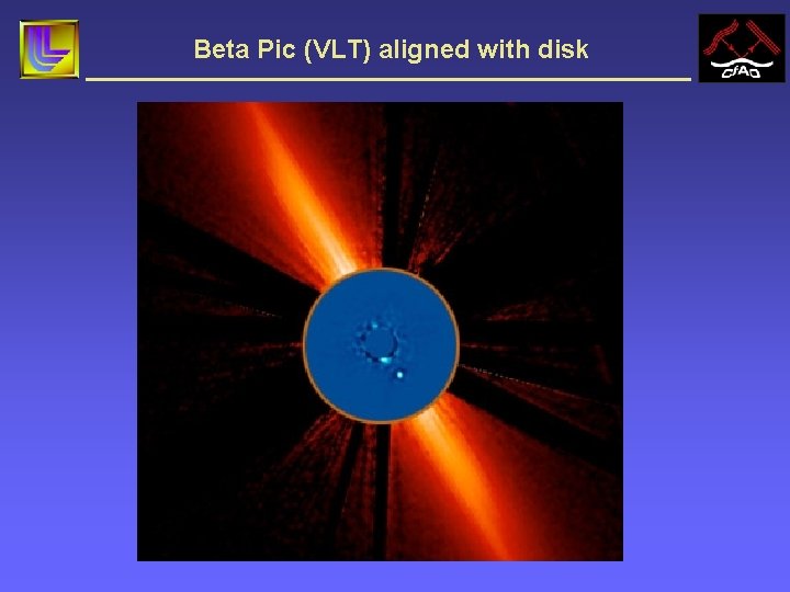 Beta Pic (VLT) aligned with disk 