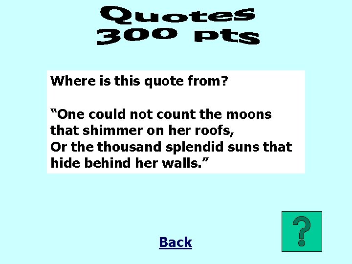 Where is this quote from? “One could not count the moons that shimmer on