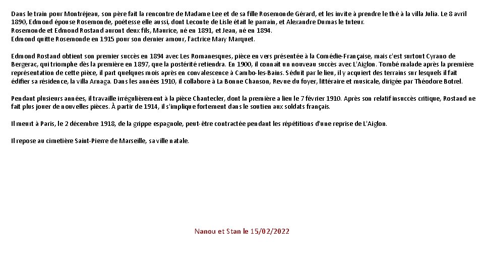 Dans le train pour Montréjeau, son père fait la rencontre de Madame Lee et