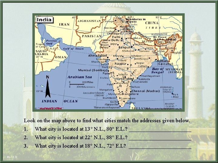 Look on the map above to find what cities match the addresses given below.