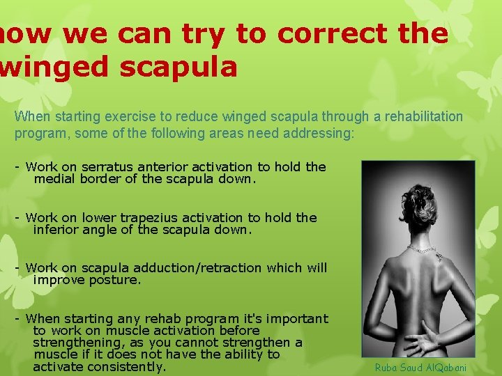 how we can try to correct the winged scapula When starting exercise to reduce