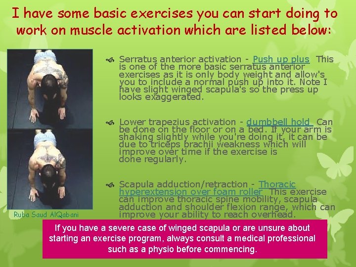 I have some basic exercises you can start doing to work on muscle activation
