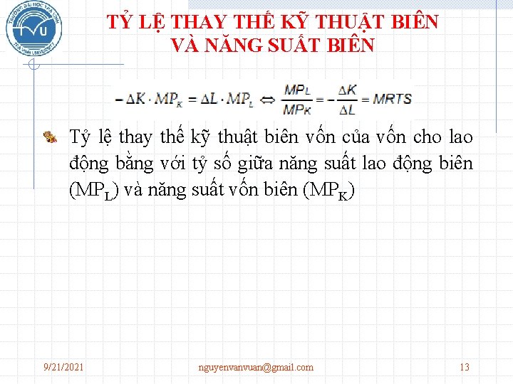 TỶ LỆ THAY THẾ KỸ THUẬT BIÊN VÀ NĂNG SUẤT BIÊN Tỷ lệ thay