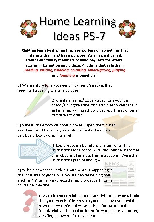 Home Learning Ideas P 5 -7 Children learn best when they are working on Home Learning Ideas P 5 -7 Children learn best when they are working on