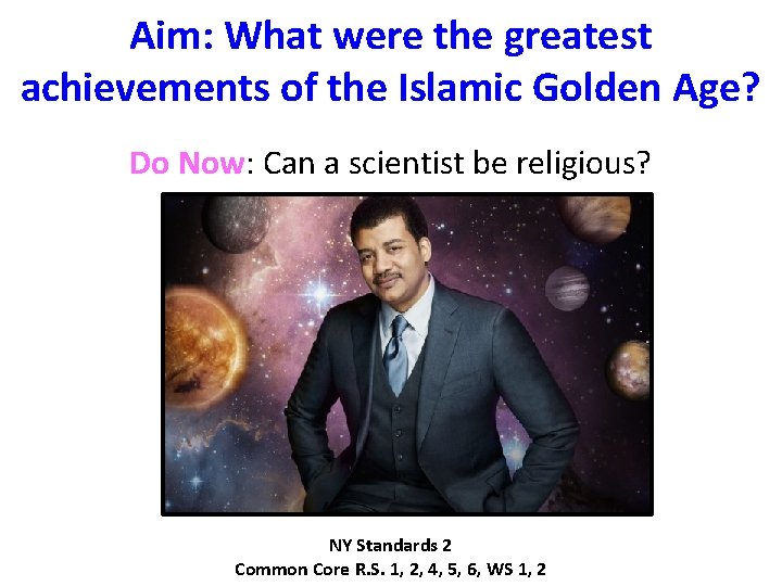 Aim: What were the greatest achievements of the Islamic Golden Age? Do Now: Can