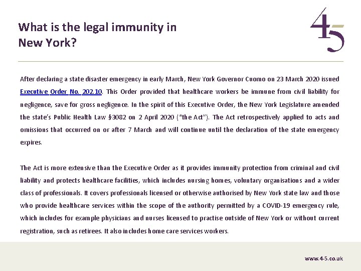 What is the legal immunity in New York? After declaring a state disaster emergency